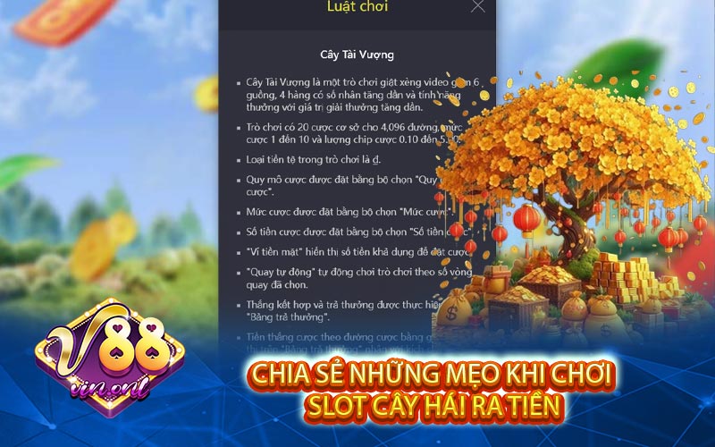 Chia Sẻ Những Mẹo Khi Chơi Slot Cây Hái Ra Tiền