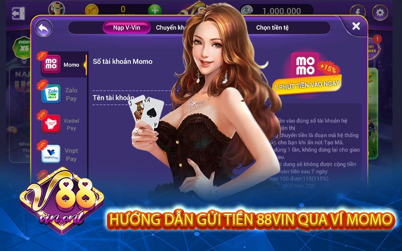 Hướng Dẫn Gửi Tiền 88VIN Qua Ví Momo